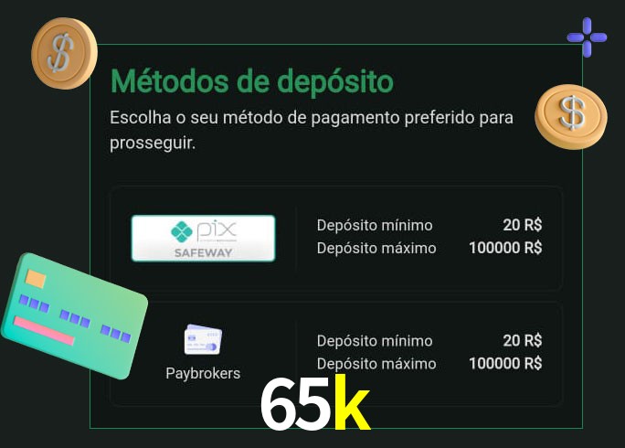 O cassino 65k oferece uma grande variedade de métodos de pagamento